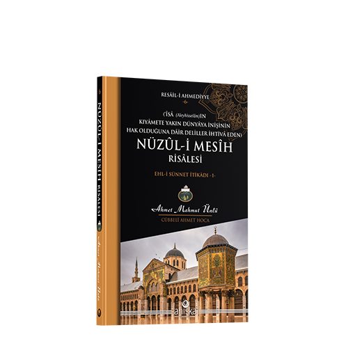 Nüzûl-i Mesîh Risâlesi