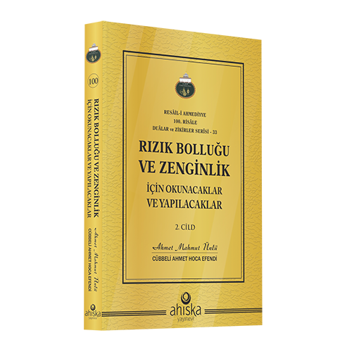 Rızık Bolluğu ve Zenginlik İçin Okunacaklar ve Yapılacaklar (2. Cild)