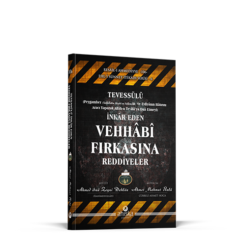 Vehhâbî Fırkasına Reddiyeler