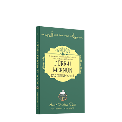 Dürr-u Meknûn Kasîdesi'nin Şerhi