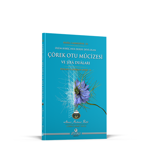 Çörek Otu Mûcizesi ve Şifâ Duâları