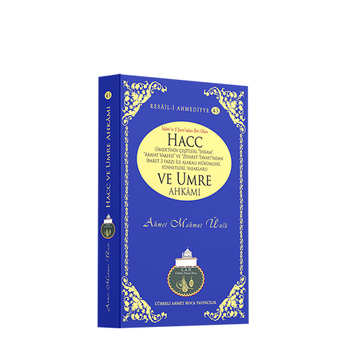 Hacc ve Umre Ahkâmı
