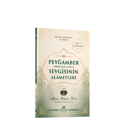 Peygamber Sevgisinin Alâmetleri