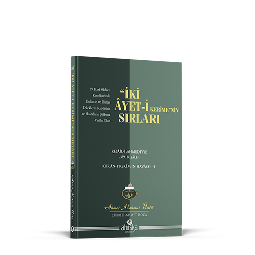 İki Âyet-i Kerîme'nin Sırları