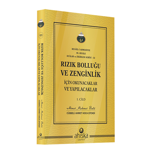 Rızık Bolluğu ve Zenginlik İçin Okunacaklar ve Yapılacaklar (1. Cild)